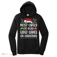 Funny Gamer Most Likely To Play Video Games On Christmas Women's Hoodie thumb 0