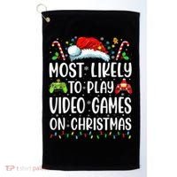 Funny Gamer Most Likely To Play Video Games On Christmas Golf Towel thumb 0