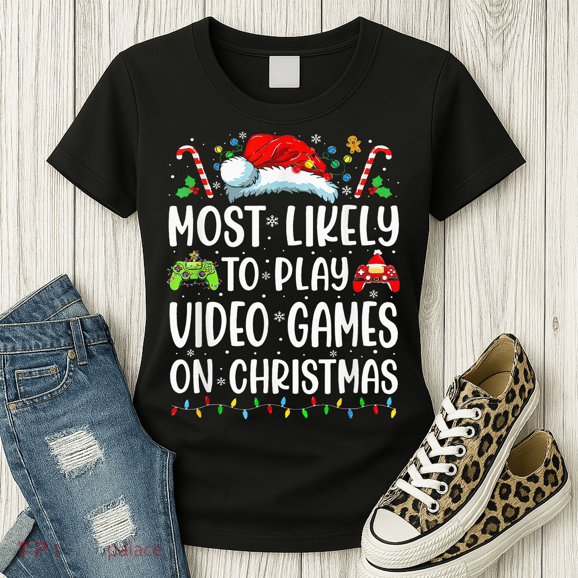 Funny Gamer Most Likely To Play Video Games On Christmas Women's T-Shirt