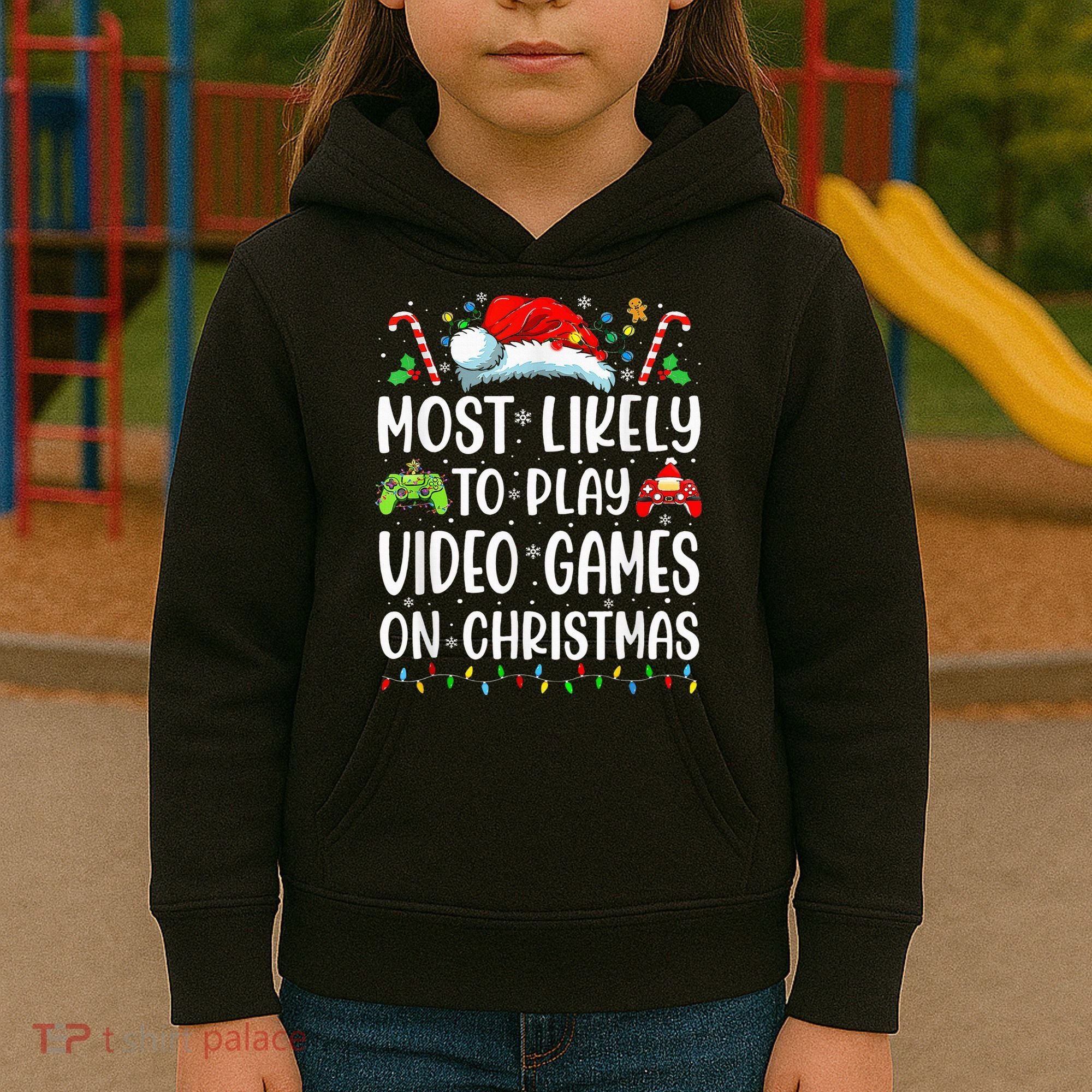 Funny Gamer Most Likely To Play Video Games On Christmas Kids Hoodie