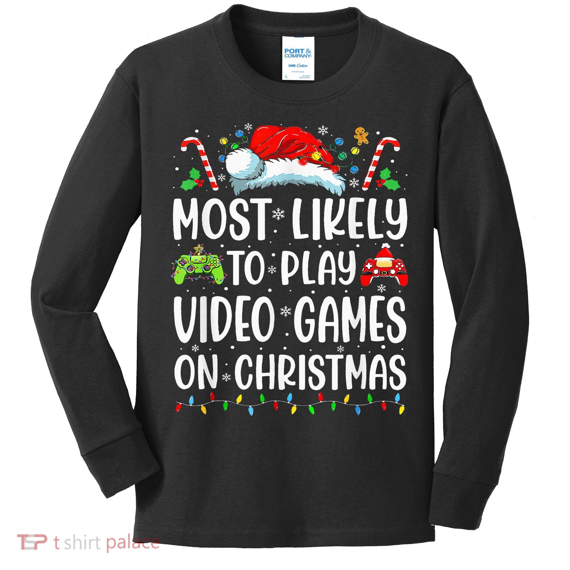 Funny Gamer Most Likely To Play Video Games On Christmas Kids Long Sleeve Shirt