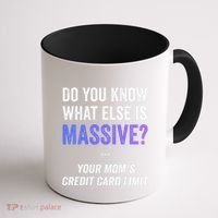 Funny Gaming Meme Massive Credit Card Limit Your Mom Coffee Mug thumb 1
