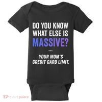 Funny Gaming Meme Massive Credit Card Limit Your Mom Baby Bodysuit thumb 0
