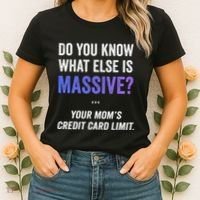 Funny Gaming Meme Massive Credit Card Limit Your Mom Women's T-Shirt thumb 2