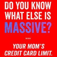Funny Gaming Meme Massive Credit Card Limit Your Mom Santa Hat thumb 1