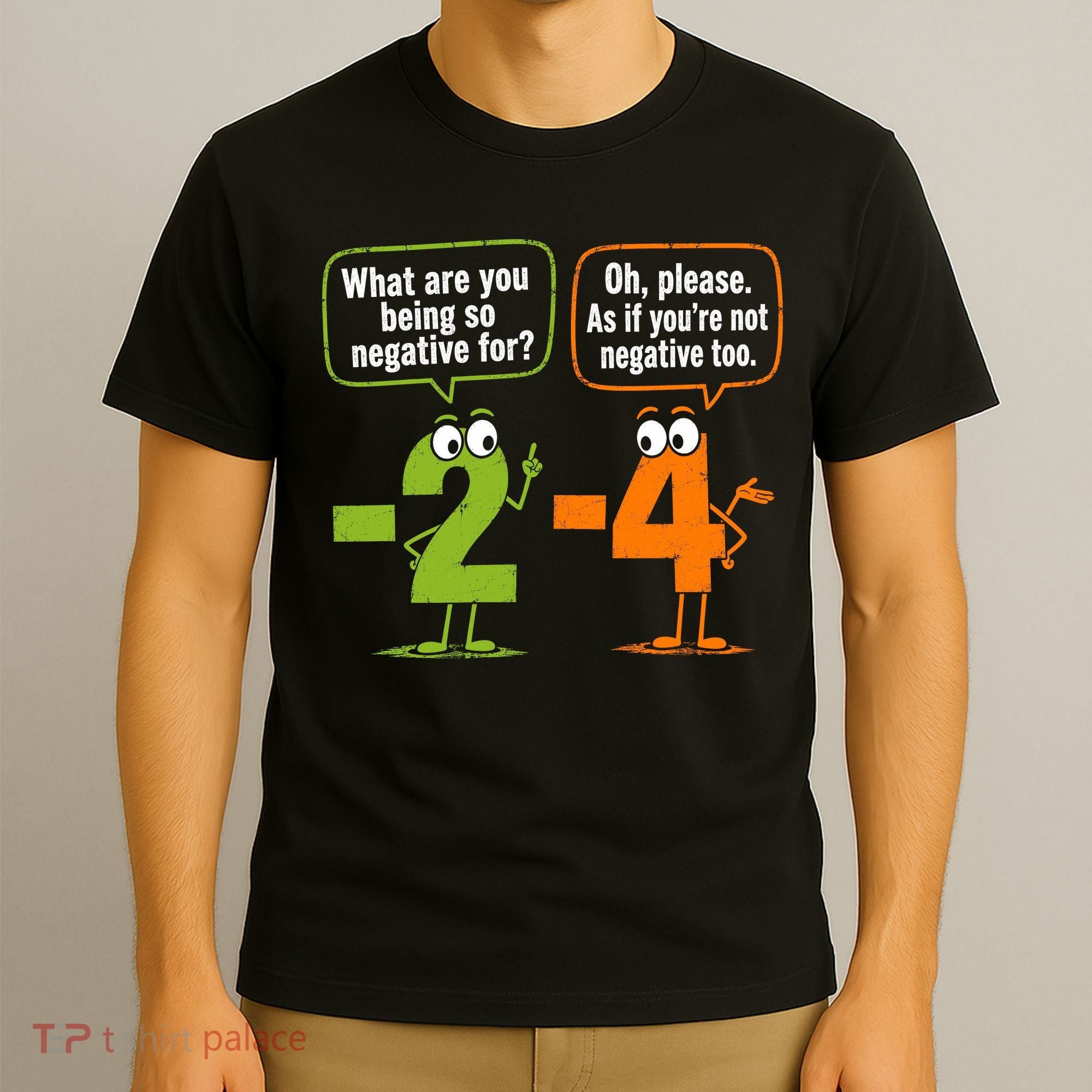 Funny Geek Math Numbers 2 Minus 4 Humor Joke T-Shirt