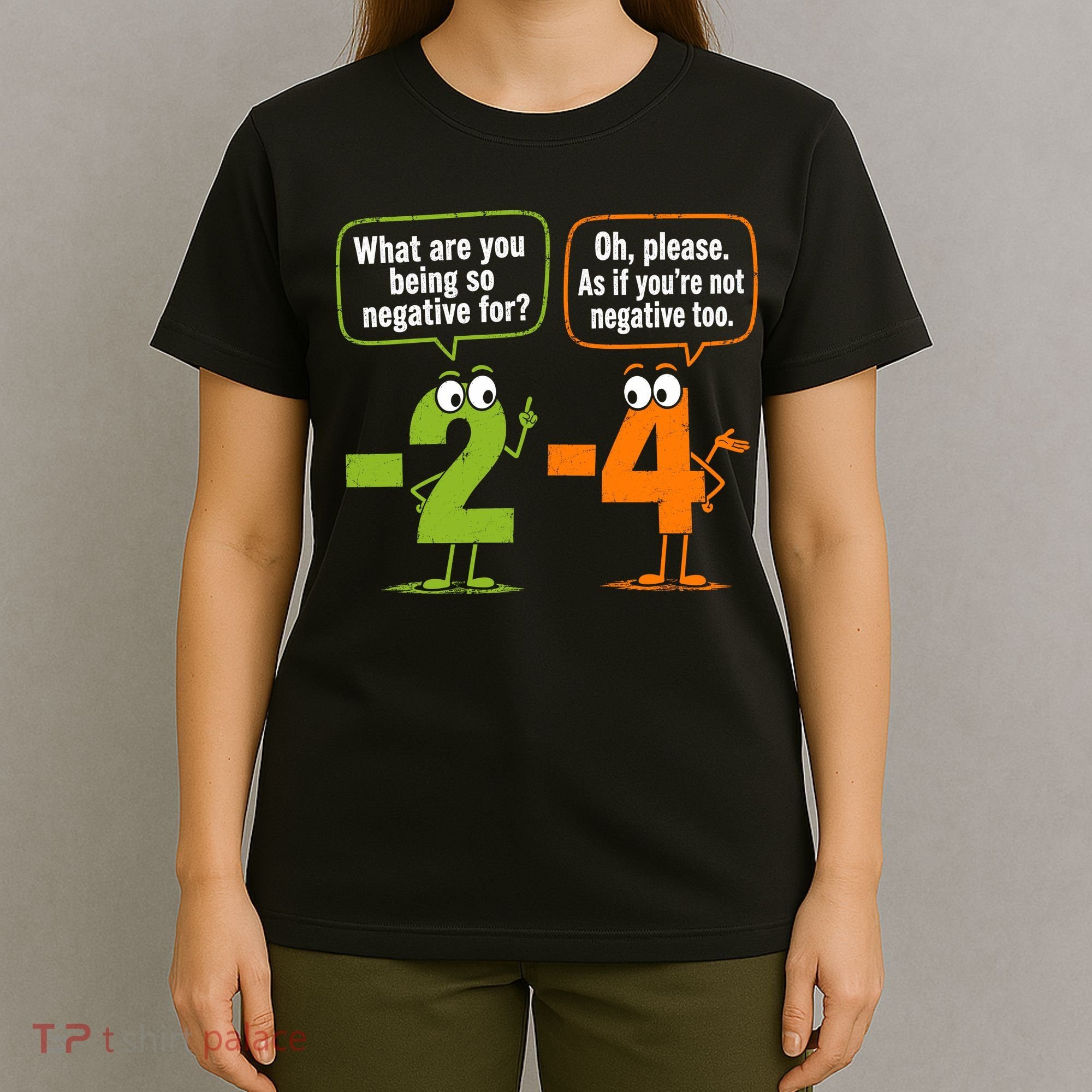 Funny Geek Math Numbers 2 Minus 4 Humor Joke T-Shirt