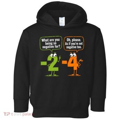 Funny Geek Math Numbers 2 Minus 4 Humor Joke Toddler Hoodie