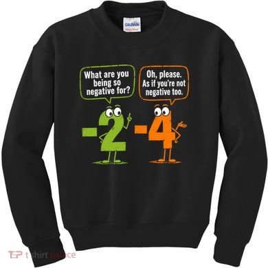 Funny Geek Math Numbers 2 Minus 4 Humor Joke Kids Sweatshirt