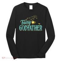 Fairy Godfather Magical Imaginary Being Fiction Fairy Long Sleeve Shirt thumb 0