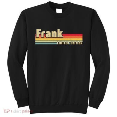 Frank Gift Name Personalized Birthday Funny Christmas Sweatshirt