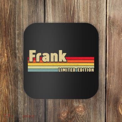 Frank Gift Name Personalized Birthday Funny Christmas Coaster