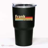 Frank Gift Name Personalized Birthday Funny Christmas Tumbler thumb 0