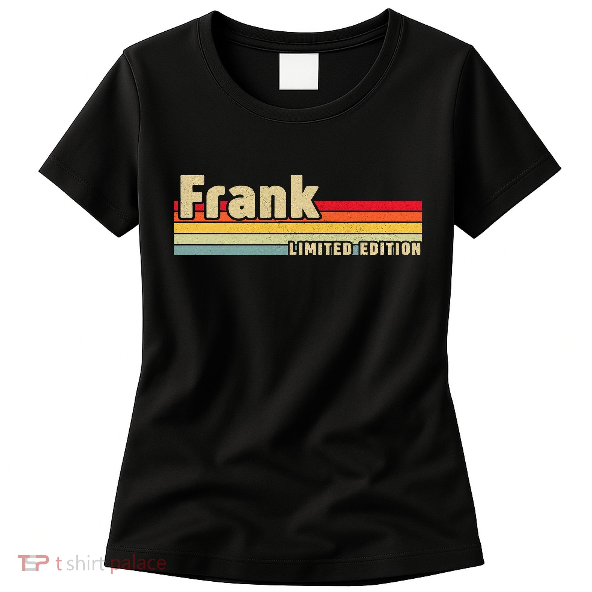 Frank Gift Name Personalized Birthday Funny Christmas Women's T-Shirt