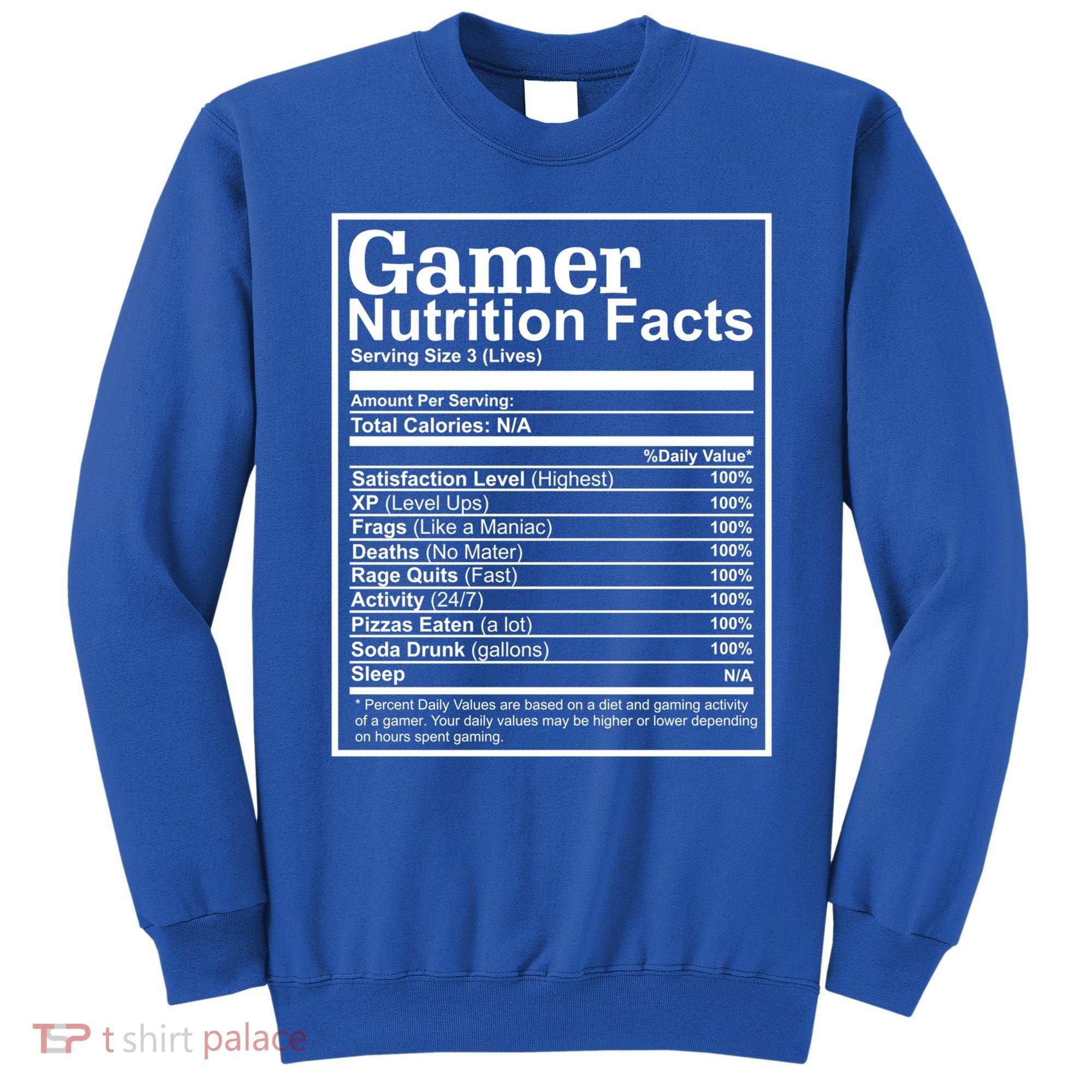 Funny Gamer Nutrition Facts Gaming Chart Pizzas Eating Cool Great Gift Sweatshirt