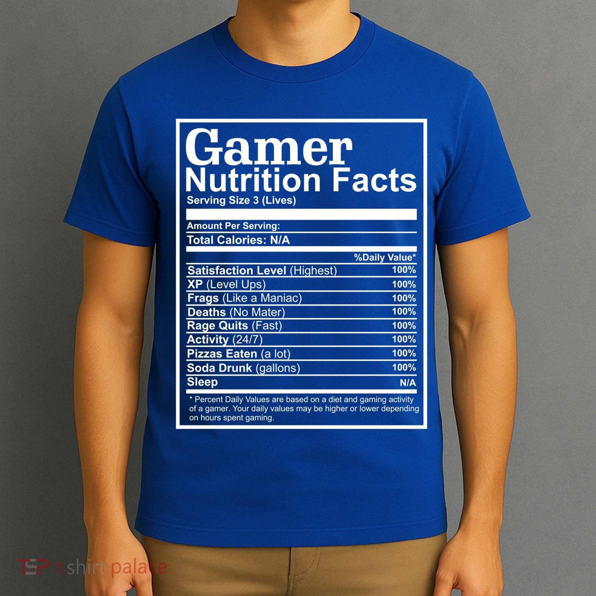 Funny Gamer Nutrition Facts Gaming Chart Pizzas Eating Cool Great Gift T-Shirt