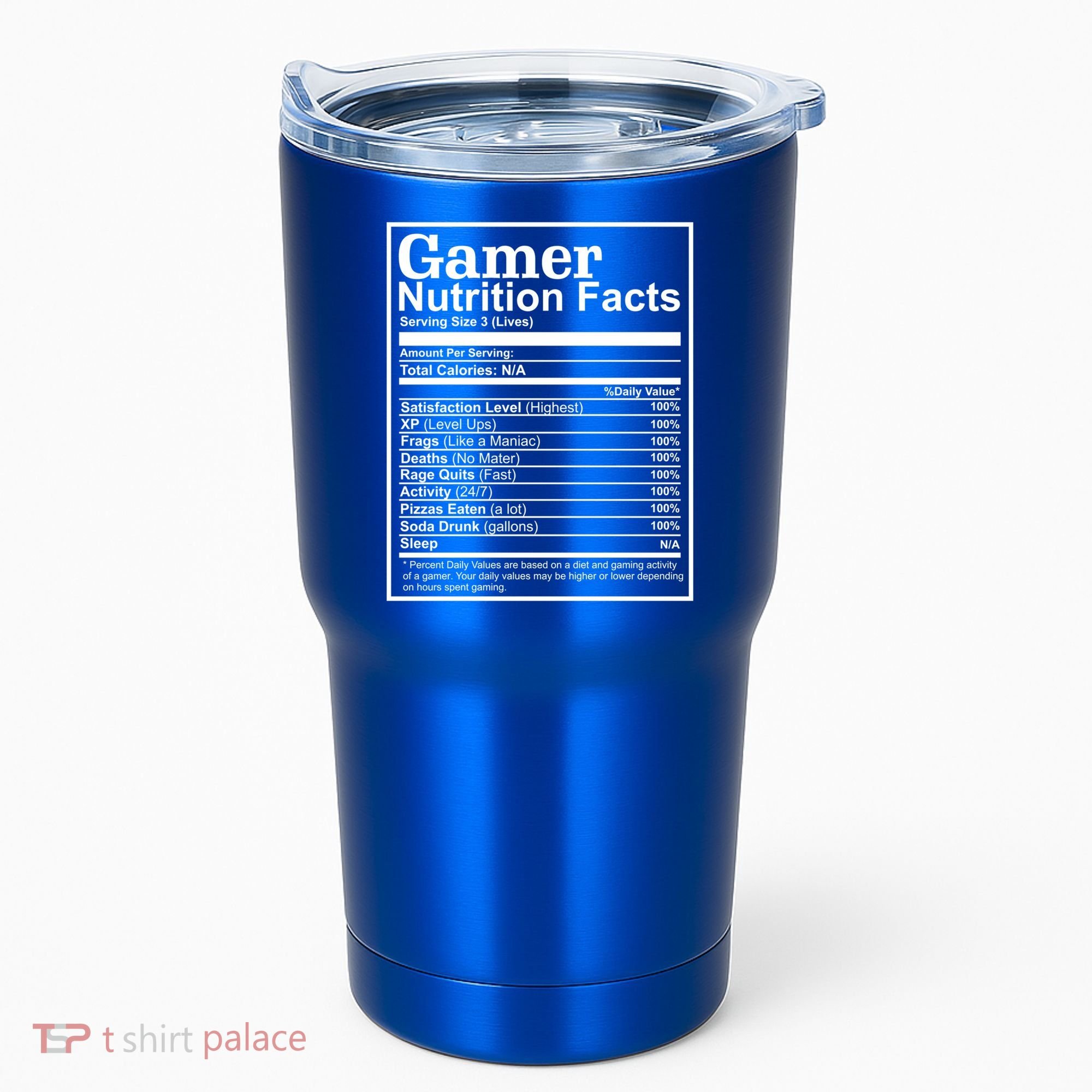 Funny Gamer Nutrition Facts Gaming Chart Pizzas Eating Cool Great Gift Tumbler