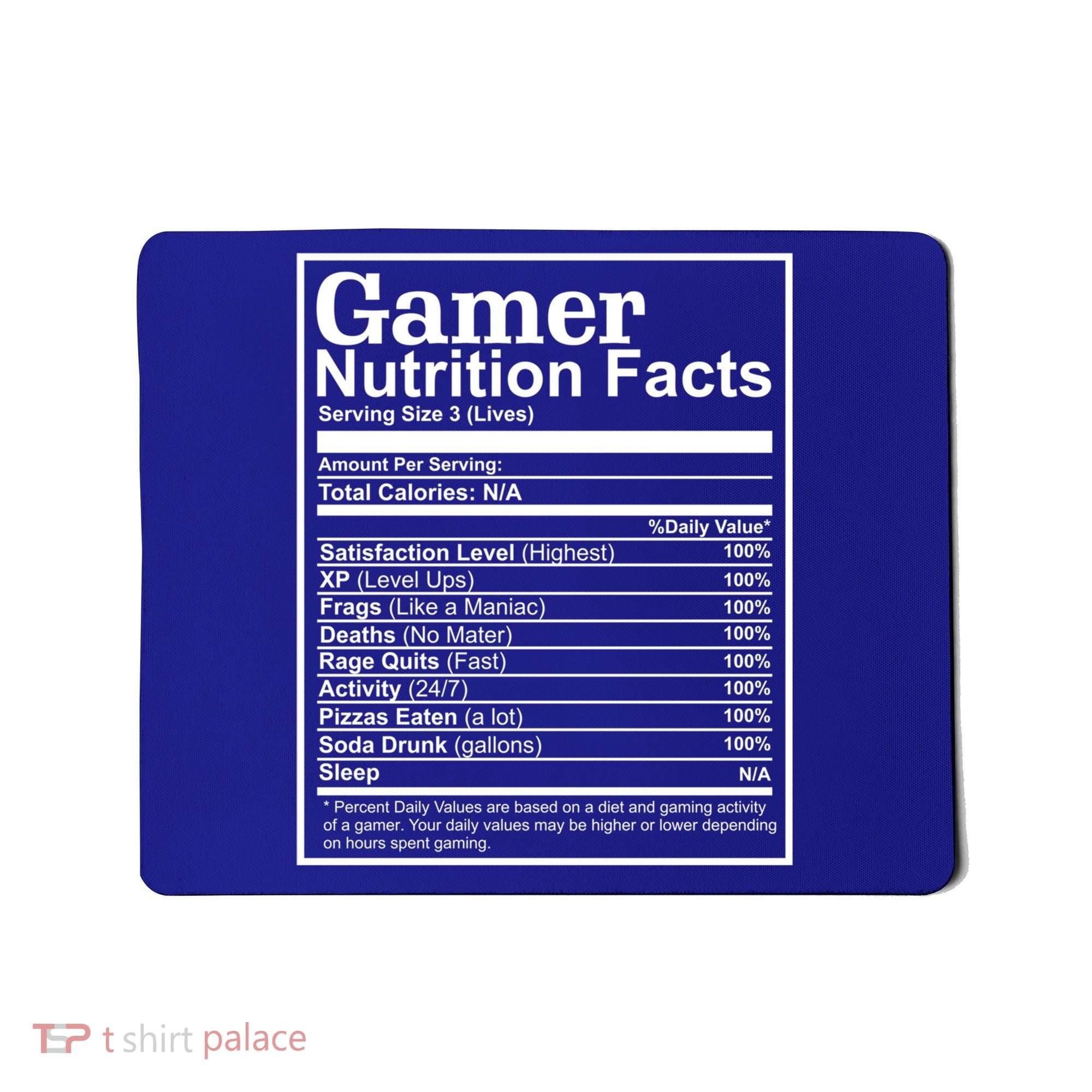 Funny Gamer Nutrition Facts Gaming Chart Pizzas Eating Cool Great Gift Mousepad