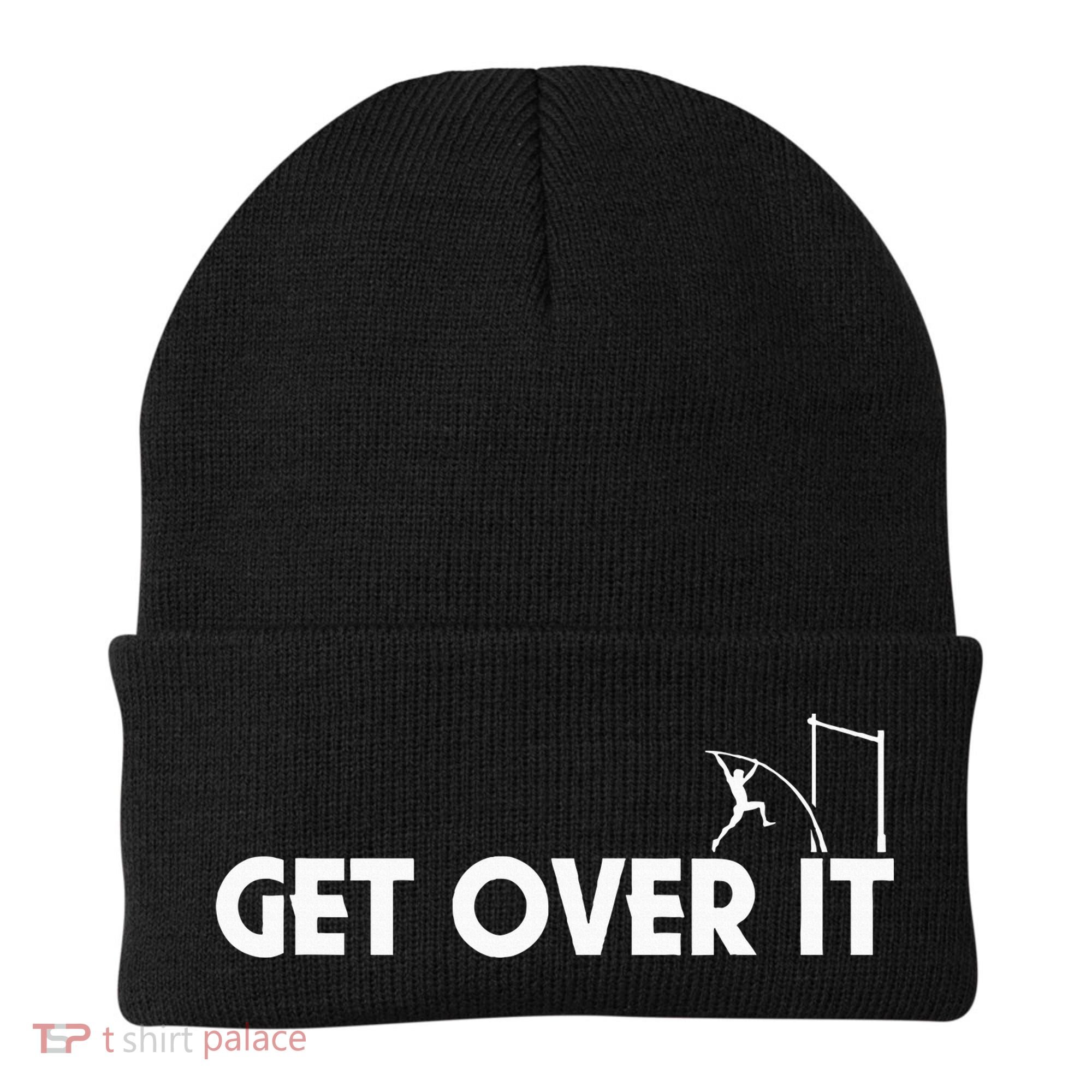 Funny Get Over It Pole Vault Beanie