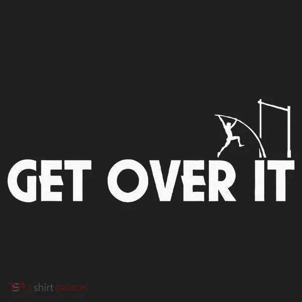 Funny Get Over It Pole Vault Tumbler