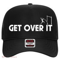 Funny Get Over It Pole Vault Hat thumb 0
