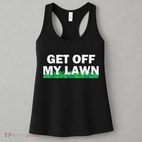 Funny Get Off My Lawn Quote Landscaping Gardening Women's Tank Top thumb 3