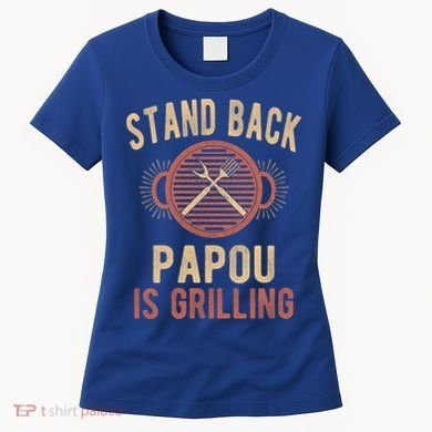 Funny Grilling Papou Bbq Papou Grandpa Cool Gift Women's T-Shirt
