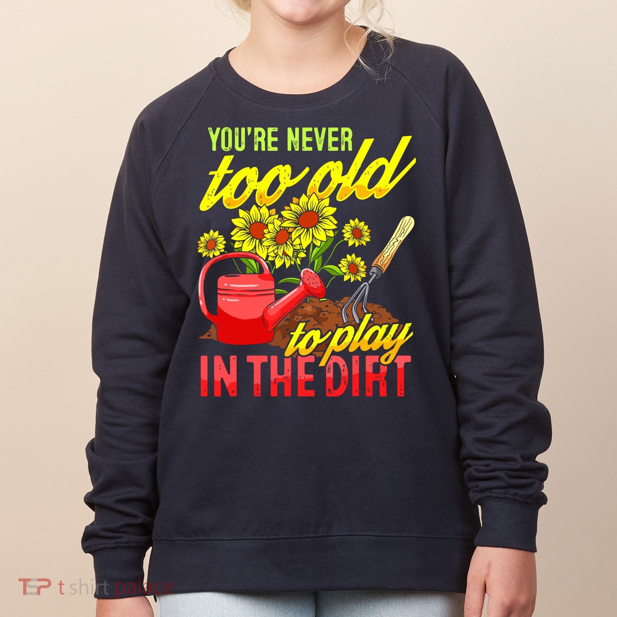 Funny Gardening Plants Gardener Gift Women's Sweatshirt