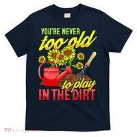 Funny Gardening Plants Gardener Gift T-Shirt thumb 0