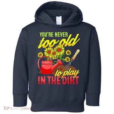 Funny Gardening Plants Gardener Gift Toddler Hoodie
