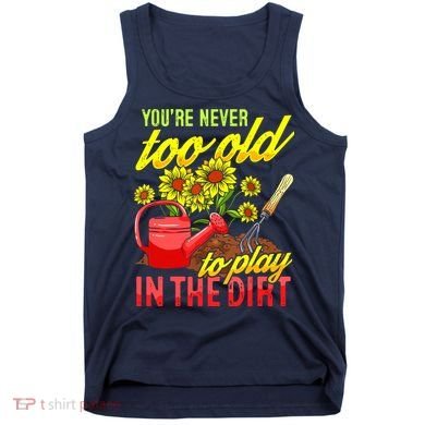 Funny Gardening Plants Gardener Gift Tank Top