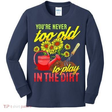 Funny Gardening Plants Gardener Gift Kids Long Sleeve Shirt