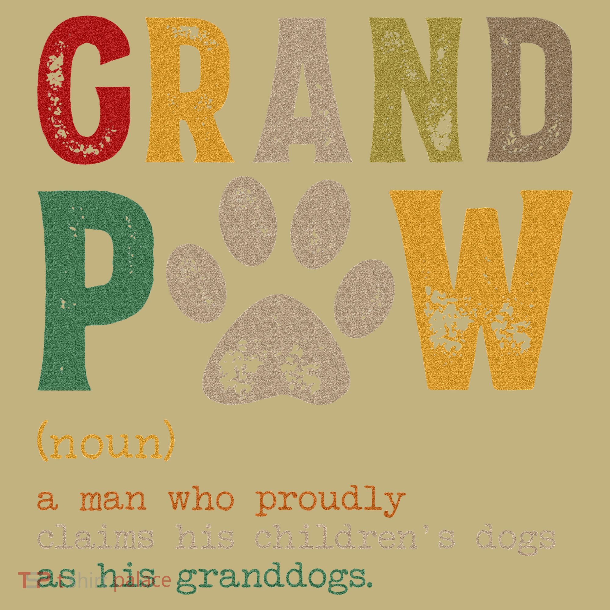 Funny Grand Paw Grandpa Dog Dad Definition Pawpa Fathers Day T-Shirt