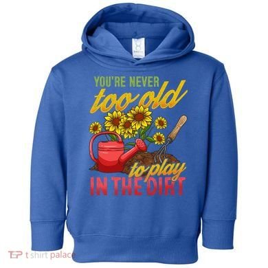 Funny Gardening Plants Gardener Gift Cute Gift Toddler Hoodie
