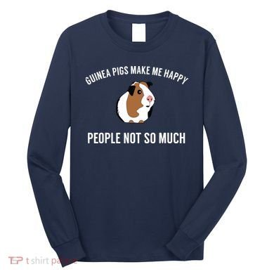 Funny Guinea Pig Gift Guinea Pig Tee Long Sleeve Shirt