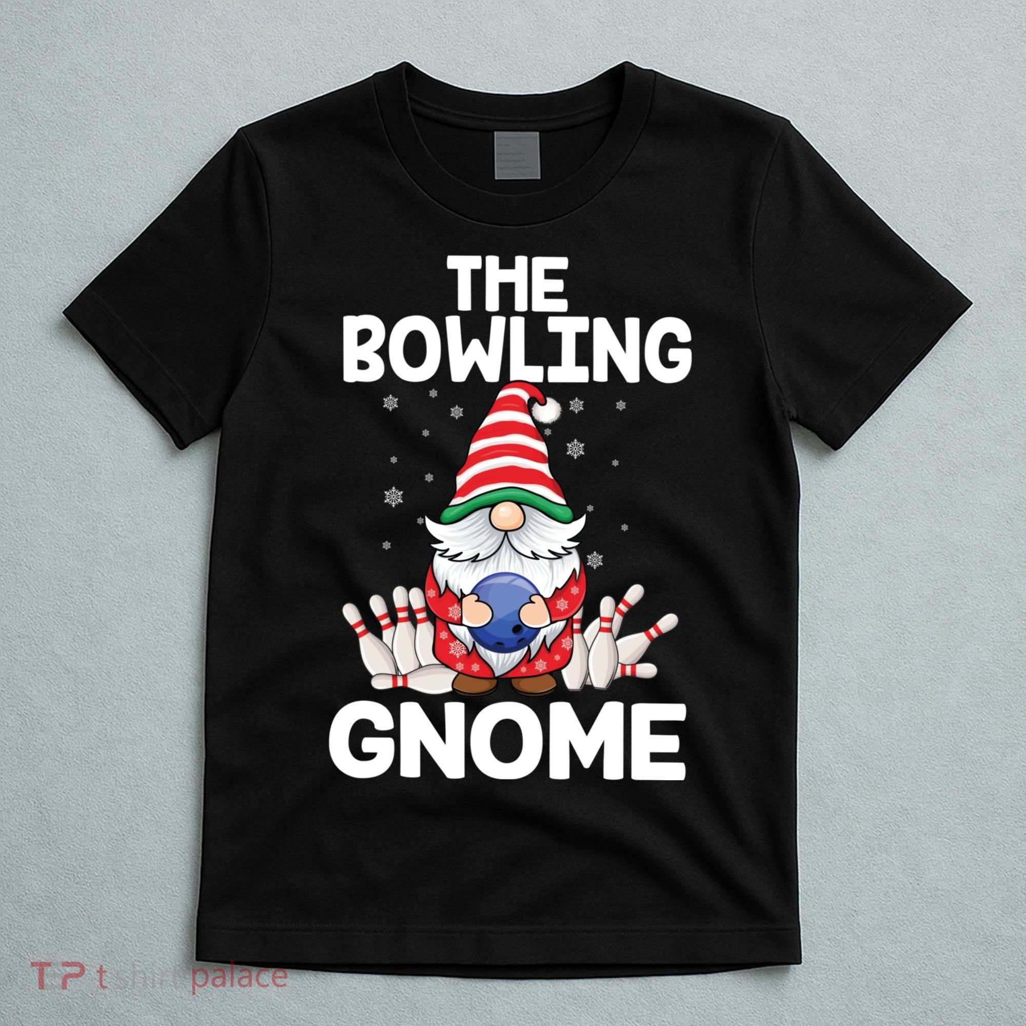 Funny Gnome Pajamas Bowling Gnome Xmas Cute Christmas Gnome T-Shirt