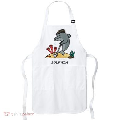 Funny Golphin Quote Golf Cool Dolphin Apron