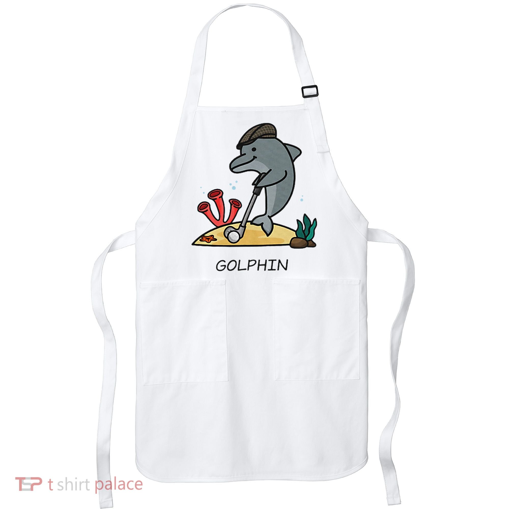 Funny Golphin Quote Golf Cool Dolphin Apron