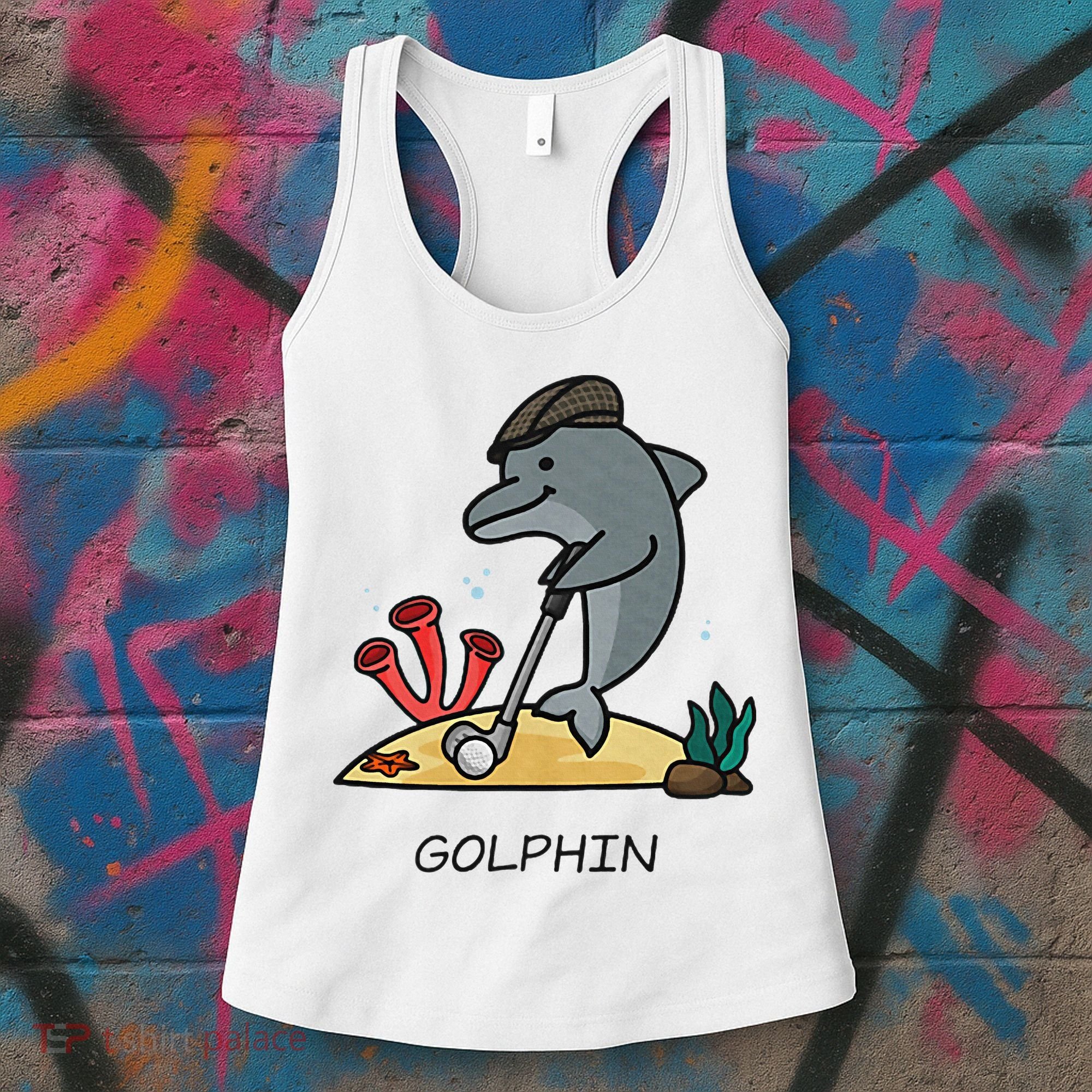 Funny Golphin Quote Golf Cool Dolphin Women's Tank Top