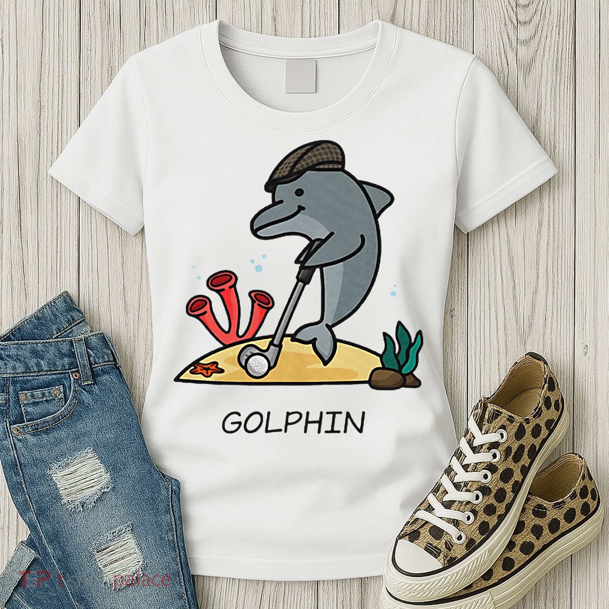 Funny Golphin Quote Golf Cool Dolphin Women's T-Shirt