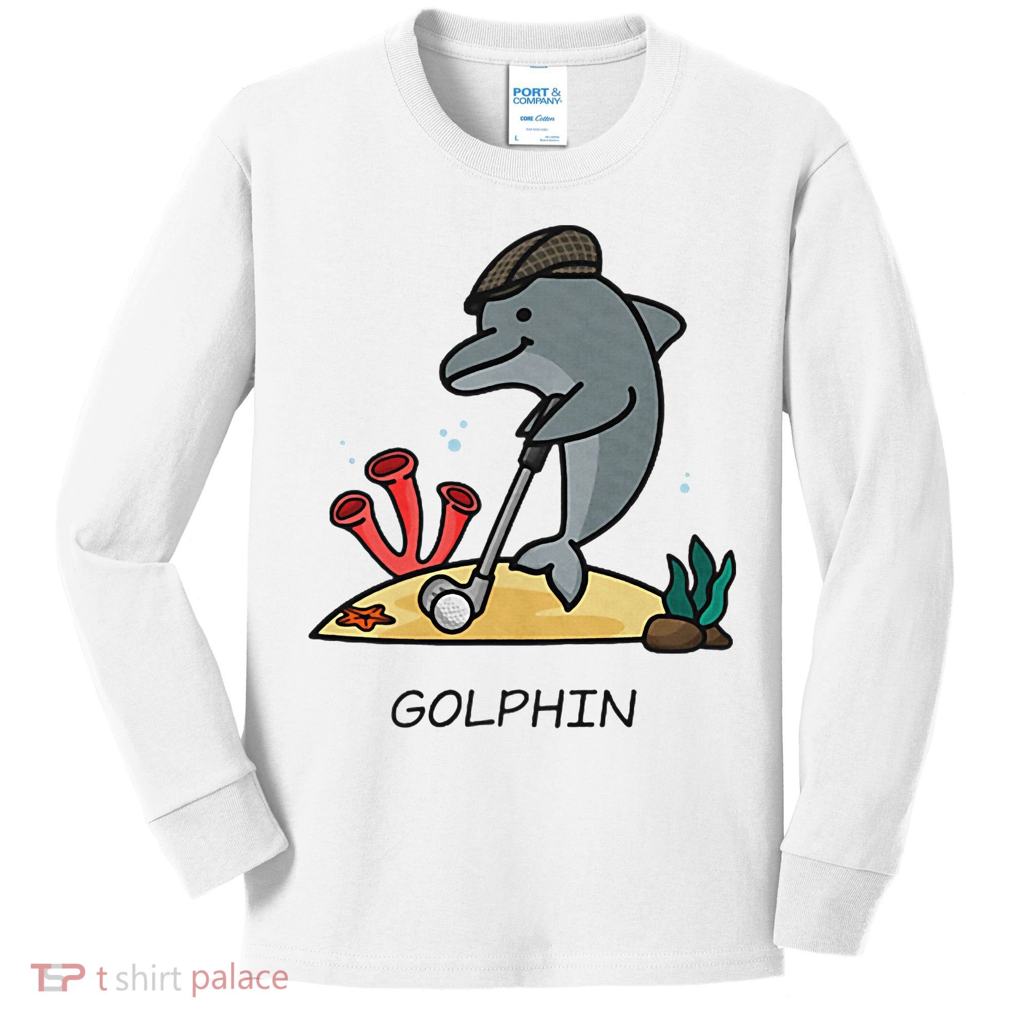 Funny Golphin Quote Golf Cool Dolphin Kids Long Sleeve Shirt