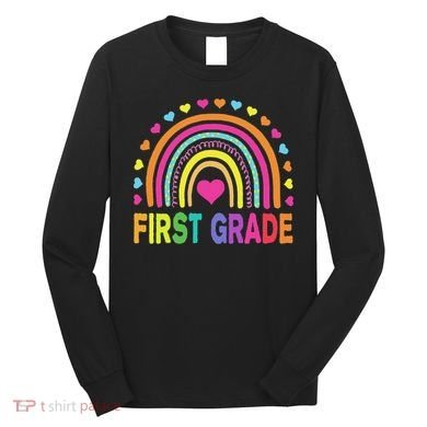 First Grade Rainbow Teacher Team 1st Grade Squad Long Sleeve Shirt