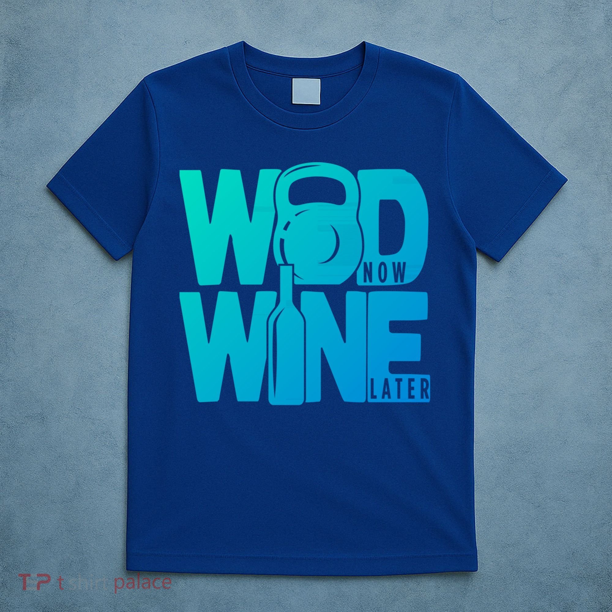 Funny Gym Rats Wod Now Wine Later Cute Gift T-Shirt