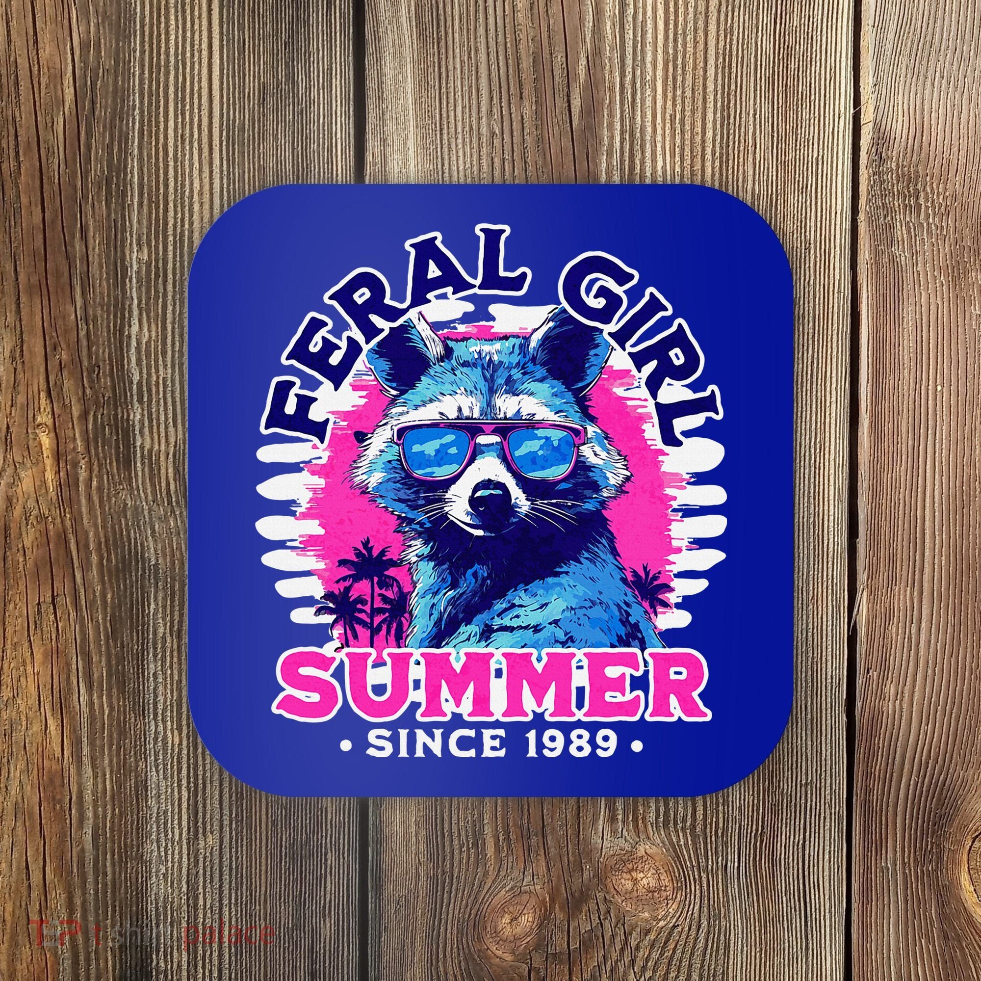 Feral Girl Racoon Summer Beach Sun Vibes Coaster