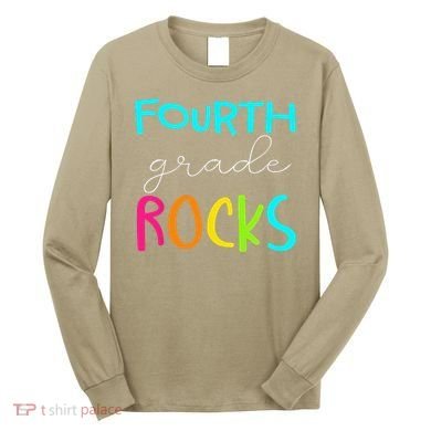 Fourth Grade Rocks Team 4th Grade Teacher Long Sleeve Shirt