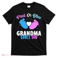 Funny Gender Reveal Party Pink Or Blue Grandma Loves You T-Shirt thumb 0