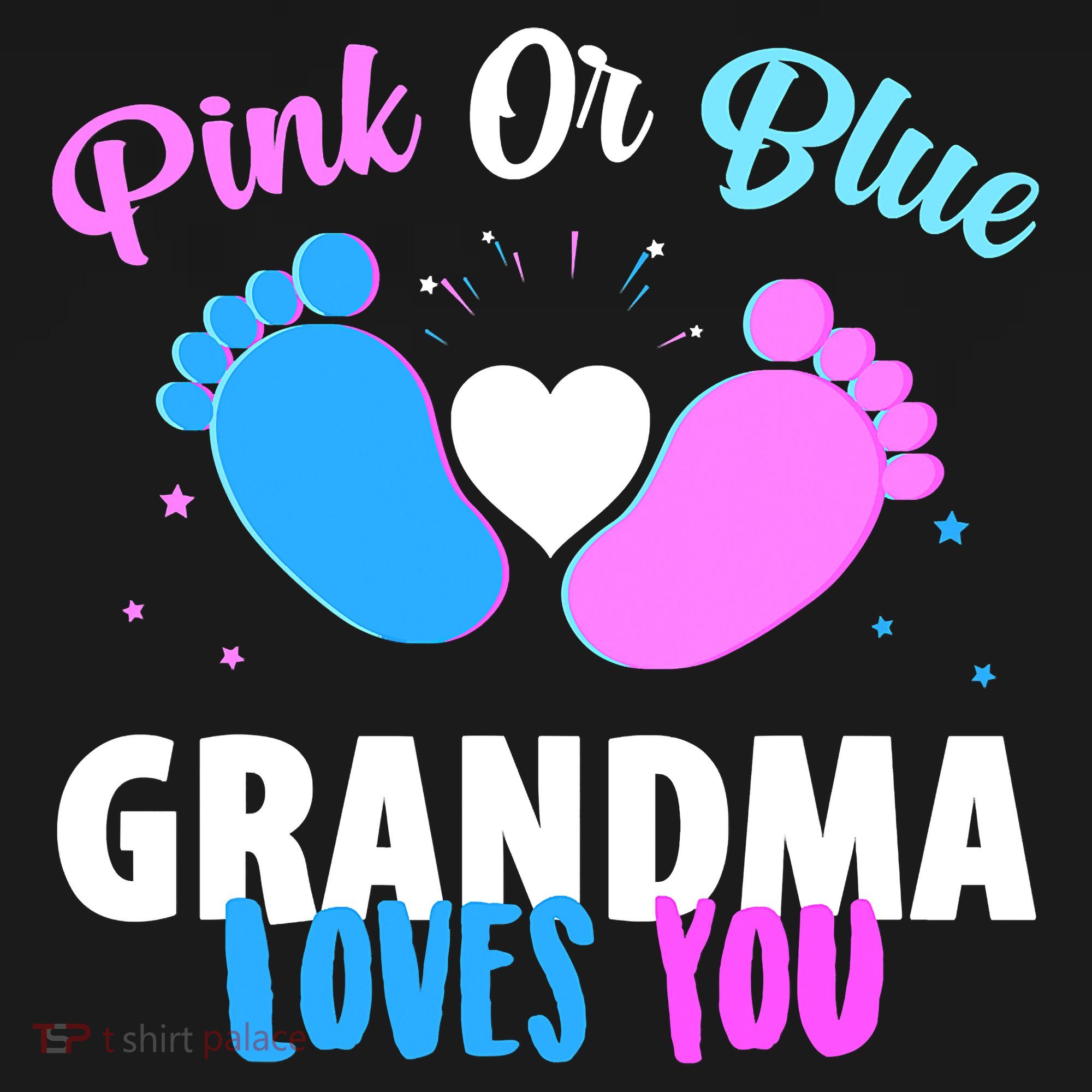 Funny Gender Reveal Party Pink Or Blue Grandma Loves You T-Shirt