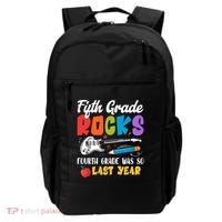 Fifth Grade Rocks 4Th Grade Was So Last Year Back To School Cute Gift Backpack thumb 0