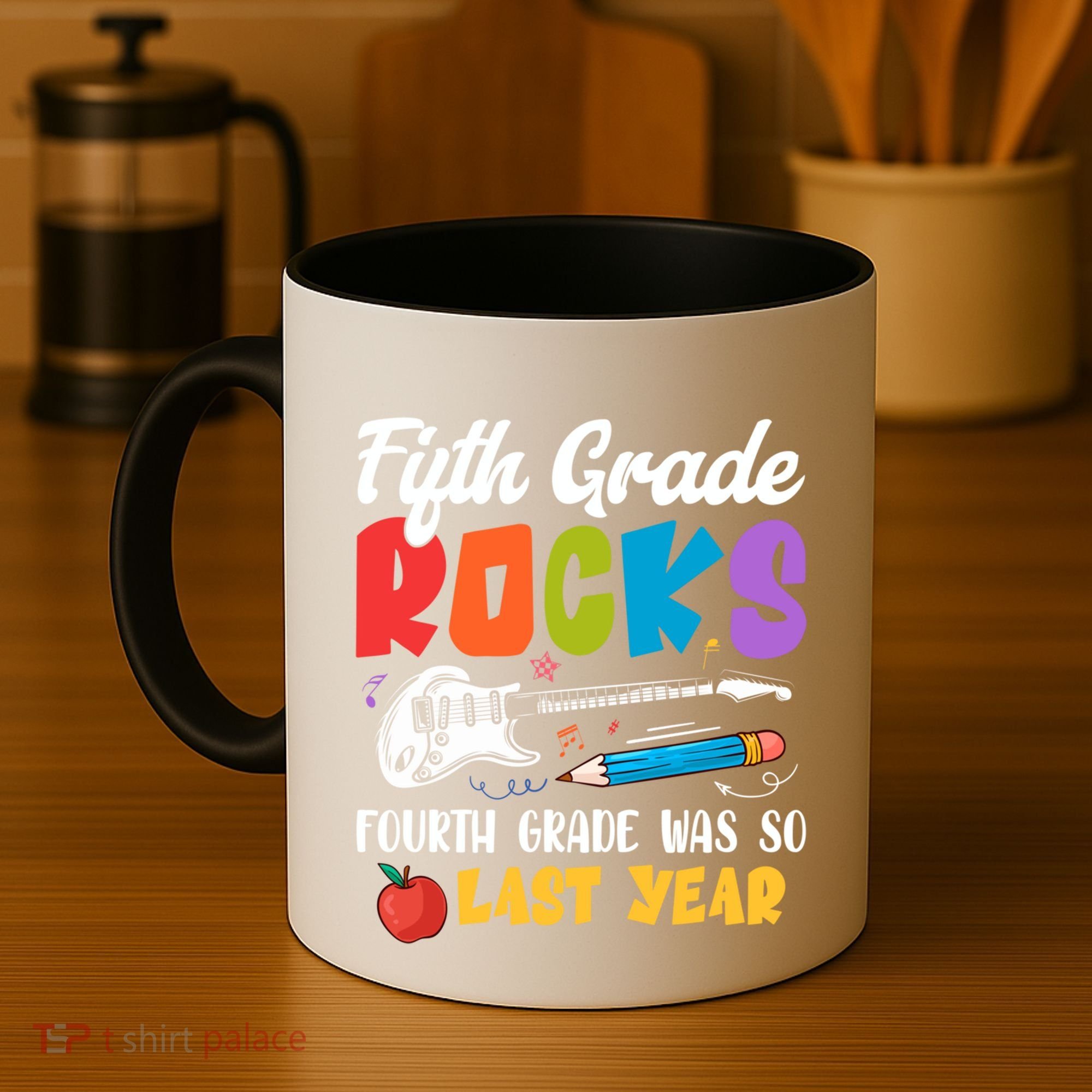Fifth Grade Rocks 4Th Grade Was So Last Year Back To School Cute Gift Coffee Mug