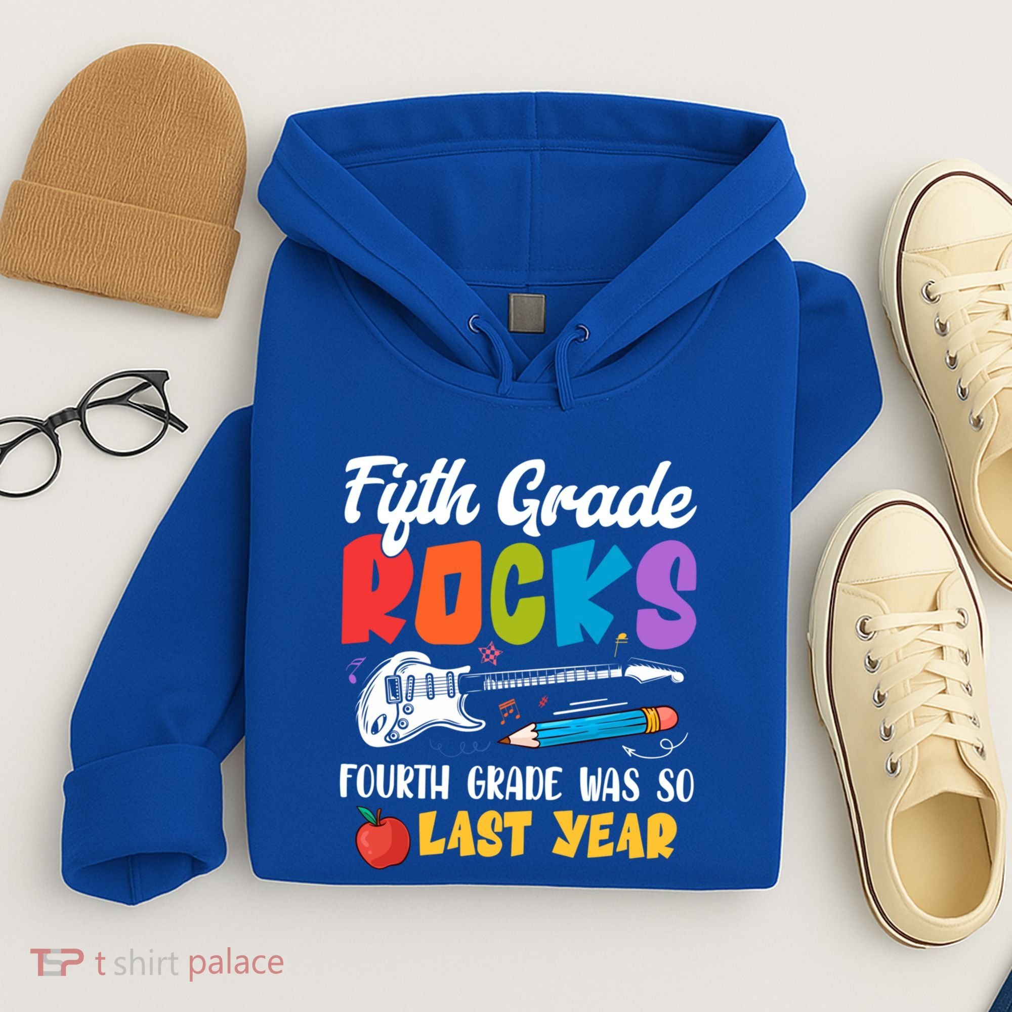 Fifth Grade Rocks 4Th Grade Was So Last Year Back To School Cute Gift Hoodie